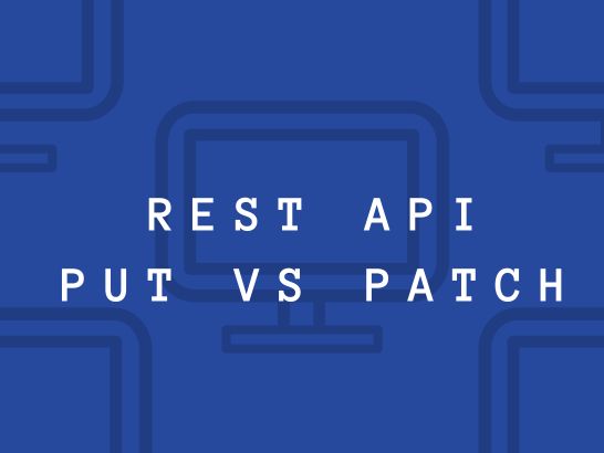 sự khác nhau giữa put và patch trong restful api